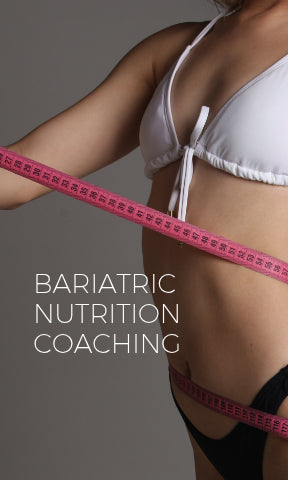 BARIATRIC NUTRITION COACHING